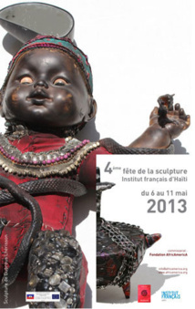 Fête de la sculpture, 4e édition - Institut Français d'Haïti, du 6 au 11 mai 2013