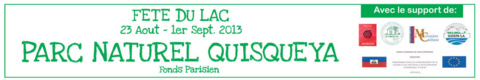 La Fête du Lac, du 23 août au 1er sept. 2013 - Parc Naturel Quisqueya de Fonds Parisien La Fête du Lac, du 23 août au 1er sept. 2013 - Parc Naturel Quisqueya de Fonds Parisien