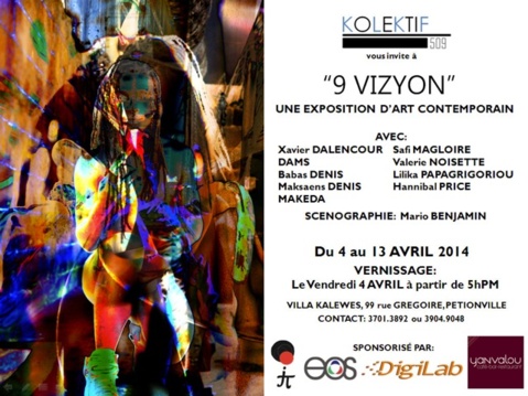 "9 VIZYON" - Exposition collective d'art contemporain - Vernissage, Villa Kalewès, 4 avril 2014, à partir de 5h pm "9 VIZYON" - Exposition collective d'art contemporain - Vernissage, Villa Kalewès, 4 avril 2014, à partir de 5h pm