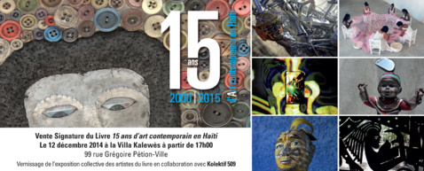 15 ans d'Art contemporain en Haïti (2000 - 2015) - Vente signature le 12 décembre 2014