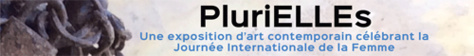 Exposition : PluriELLEs - Vernissage le 6 mars, Villa Kalewès, 5h pm