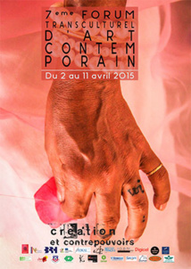 Forum Transculturel d'Art Contemporain, 7e édition - 2 au 12 avril 2015