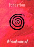 Forum AfricAméricA 2008 Forum AfricAméricA 2008