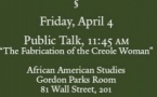 "The fabrication of the creole women, identity and visual arts, works from 1987 to 2014" - Barbara Prezeau