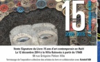 15 ans d'Art contemporain en Haïti (2000 - 2015) - Vente signature le 12 décembre 2014