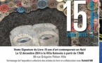 15 ans d'Art contemporain en Haïti (2000 - 2015) - Vente signature le 12 décembre 2014 15 ans d'Art contemporain en Haïti (2000 - 2015) - Vente signature le 12 décembre 2014